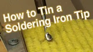 🔴How to Tin a Soldering Iron Tip, Without making any mistakes