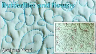 Free motion quilting tutorial – Butterflies and flowers – cute and easy designs based on a meander