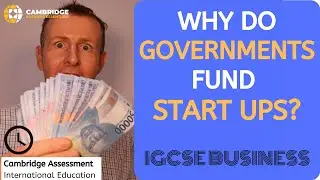 Why governments help start ups? IGCSE Business 6 mark evaluation question Cambridge International