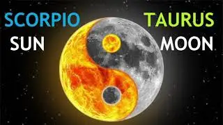 Scorpio Sun, Taurus Moon