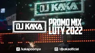 DJ Kaka - PROMO MIX LUTY (2022)