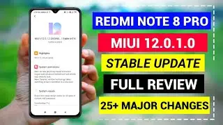 Redmi Note 8 Pro MIUI 12.0.1.0 New Update Full Changelog 25+ Feature | Redmi Note8Pro MIUI 12 update