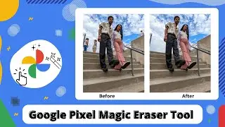 How To Enable Magic Eraser Tool in Google Photos App - Magic Eraser Tool 