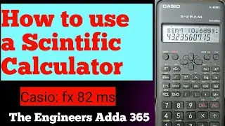 How to use a Scintific Calculator Casio Calculator 82 - ms , Clg calculator  , Engg.numerical  solve