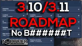 ROADMAP UPDATE TODAY - 3.10 / 3.11 - Star Citizen