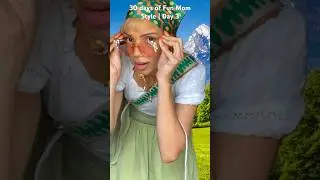 Fun mom style day 3 | Sound of music themed outfit
