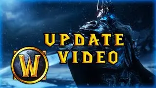 Vanilla WoW: Channel update video.