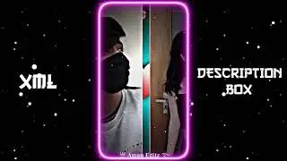 BF GF 🥰🌀 || XML FILE 🗃️🗄️ || NEW TREND XML 🎟️🦋 || 
