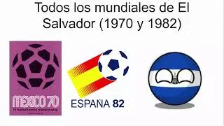 Historia de El Salvador en los mundiales (1970 y 1982) - Countryballs ⚽