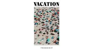 FRENSHIP - Wide Open