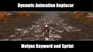 Skyrim - DAR - Melynx Keyword and Sprint