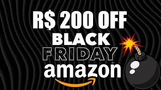 Cupom R$ 200 OFF na Amazon está bombando 💣 - Black Friday 2024