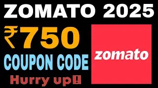 🔥 Zomato Coupon Codes 2025 🤑 | Latest Zomato Offers 💥 Save Big on Food Orders! 🍕🍔