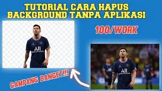 Tutorial Cara Hapus Background foto Tanpa Aplikasi
