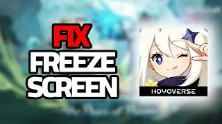 How To Fix Genshin Impact Mobile Freeze Screen