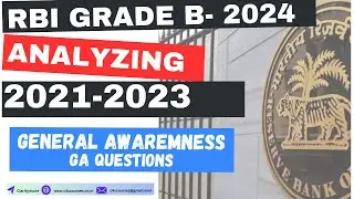 Analyzing RBI Grade B 2021-2023 General Awareness Questions for RBI Grade B 2024 Exam