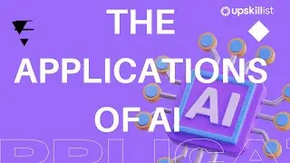 The applications of Artificial Intelligence (AI)