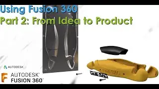 Fusion 360- Creating an Injection Moulded Product: Part 2
