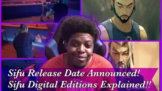 Sifu Release Date !! Different Editions Explained!!