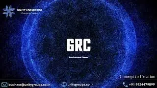 GRC Benefits | Video by UNITY ENTERPRISE