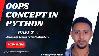 14. Public method to access private members Part_2 | OOP Concepts in Python 🐍📚
