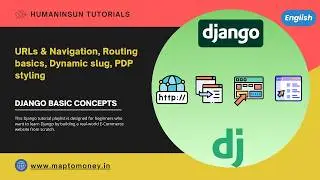 URLs & Navigation, Routing, Dynamic slug, PDP styling | Django-Basic | Beginner | English Tutorial.