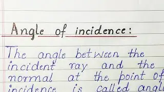 Angle of Incidence