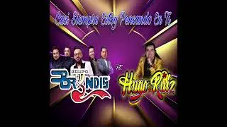 Hugo Ruiz Ft. Grupo Bryndis Casi Siempre Estoy Pensando En Ti