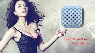 Anker bluetooth speaker | SoundCore Nano| Test Sound