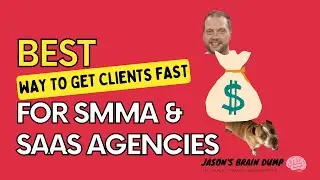 Best Way for SMMA & SAAS Agencies to Get Clients Fast! (Top Prospecting Method)