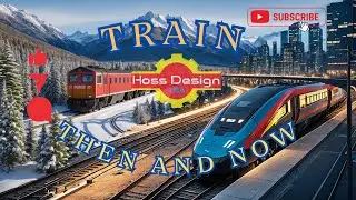 How Train Evolved  Over The Decade