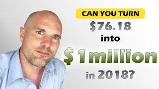 Turning Less Than $100 into $million with Crypto Currency in 2018