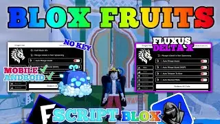 BLOX FRUITS Script Mobile UPDATE 20 AUTO FARM | RAIDS | RACE V4 | DF MASTERY | AUTO MIRAGE (NO KEY)