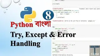 Python Bangla 8 | Try, Except & Error | How to handle File Not Found Error in Python | Tajim