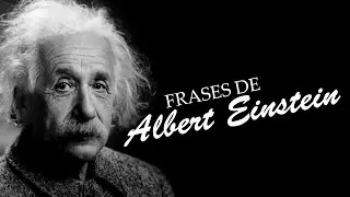 5 Frases Marcantes de Albert Einstein