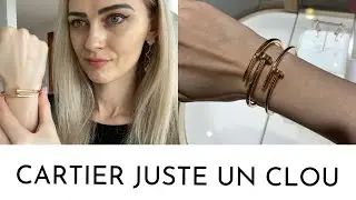 CARTIER JUSTE UN CLOU REVIEW - watch this before you buy