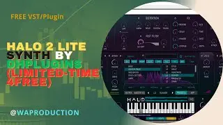 HALO 2 Lite - Synth by DHPlugins (Limited-Time 4FREE) 