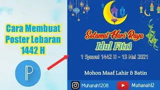 Cara Membuat Poster Lebaran 2021
