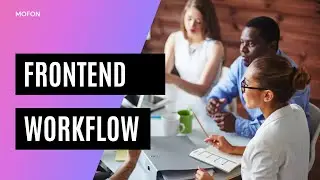 [Live Discuss] Frontend Workflow ( Alur Kerja Frontend Developer )
