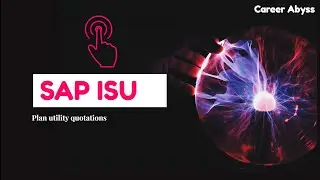 SAP Query Design with SQVI | SAP ISU | SAP IS Utilities Advanced | Lecture : 08