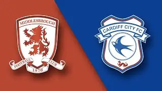 MATCH PREVIEW / Middlesbrough v Cardiff City