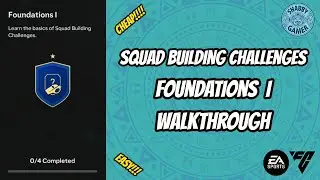 How To Complete Foundations I - #eafc25 #fc25 - #sbc - Squad Building Challenge   #walkthrough