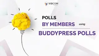 BuddyPress Polls - Getting Started - WordPress Social Community Solution Addon