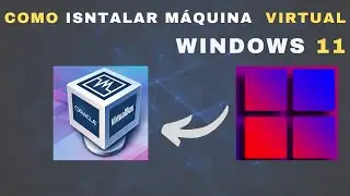 Creating and installing Windows 11 in a virtual machine using VirtualBox.