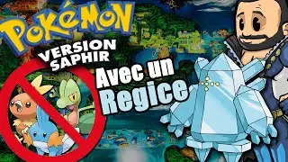 Finir Pokemon Saphir avec un Regice (🐟)