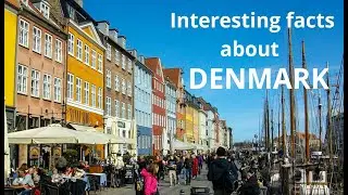 Interesting Facts About Denmark.