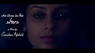 She lives in the Stars by Camden Abdull