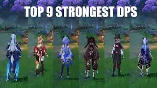 Top 9 Strongest DPS In Genshin Impact