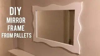 Making mirror frame from pallets / Wooden mirror frame diy