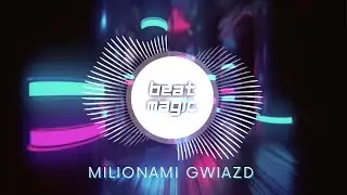 Beat Magic - Milionami gwiazd  [Synthwave]